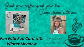 Fun Fold Friday Fan Card with Winter Meadow [upl. by Reteip]