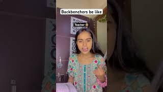 Backbenchers be like 😜🤣  Anshumahto  shorts anshumahto [upl. by Nosneh]