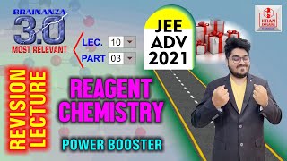 🔴 Reagent Chemistry  Power Booster for Advance  IITian Explains 🔥 [upl. by Henrique53]