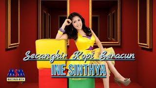 INE SINTHYA  SECANGKIR KOPI BERACUN OFFICIAL MUSIC VIDEO LYRICS [upl. by Imogen695]