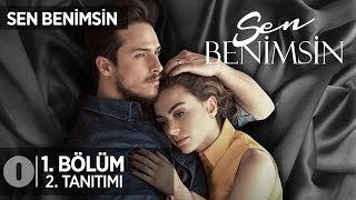 Sen Benimsin 1 Bölüm 2 Tanıtımı [upl. by Scholz]