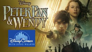 Peter Pan amp Wendy  DisneyCember [upl. by Airdua230]