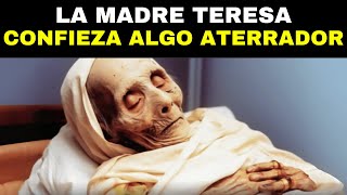 La Madre Teresa Rompe El Silencio Ante Su Muerte Y Revela Un Secreto Aterrador [upl. by Sivia]