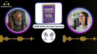 Is 100M Offer from Alex the BEST Deal EVER  Podcast Clips [upl. by Einaffit321]