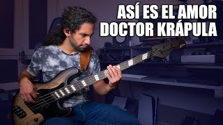 Así Es El Amor  Doctor Krápula [upl. by Coray]