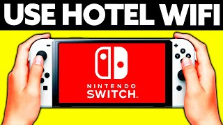 How To Use Hotel Wifi on Nintendo Switch 2024 [upl. by Steve]