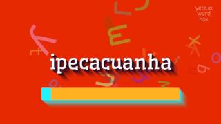 How to say quotipecacuanhaquot High Quality Voices [upl. by Gnart965]