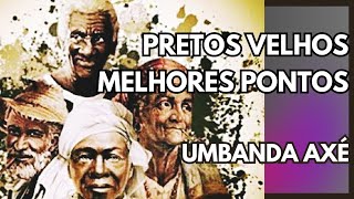 PRETOS VELHOS  MELHORES PONTOS [upl. by Getraer]