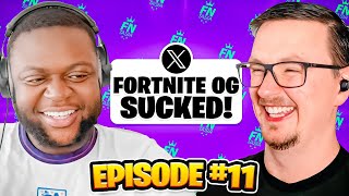 UNPOPULAR FORTNITE OPINIONS  FNCS RECAP  EP 11  FNTASIA Podcast [upl. by Nerta]