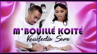 MBOUILLÉ KOITÉ  KOUDEDIA SORA 2020 [upl. by Aisaim]