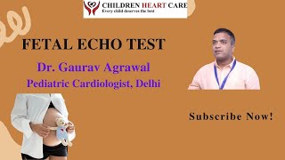 Fetal Echo Test English Dr Gaurav Agrawal Fetal Cardiologist Delhi [upl. by Frans]