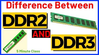 DDR2 vs DDR3 Exlained in Detail [upl. by Noemis]