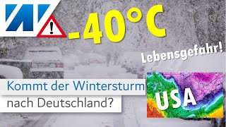 Schneechaos und 40 °C Kommt der Wintersturm aus den USA nach Deutschland Wetter bis 10 Januar [upl. by Ahcurb]