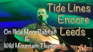 Tide Lines Encore Leeds 2nd November 2018 Amazing [upl. by Sibie]