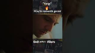 Yargı  IlCeyin Romantik Gecesi 🔥🔥 Shorts [upl. by Evey956]