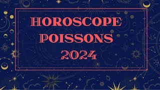 HOROSCOPE POISSONS 2024 par Décan et par Ascendant [upl. by Lenni]