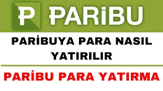 Paribu Para Yatırma  Paribuya Nasıl Para Yatırılır [upl. by Sirk850]