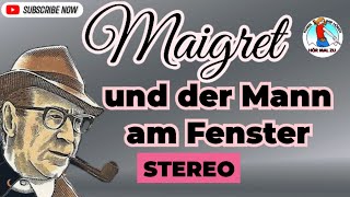 MAIGRET UND DER MANN AM FENSTER krimihörspiel 60er Werner Hinz STEREO [upl. by Einwahr922]