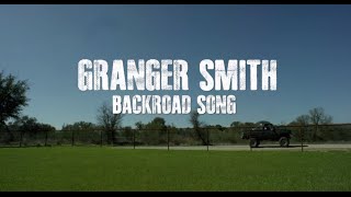 Granger Smith  Backroad Song Lyric Video [upl. by Kaylil946]