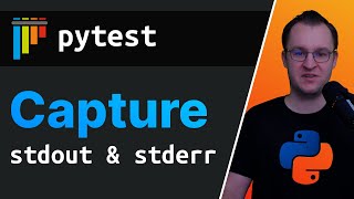 pytest Capture STDOUT and STDERR [upl. by Hiamerej]