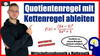 Quotientenregel und Kettenregel kombiniert ableiten an einem Beispiel erklärt [upl. by Marienthal]