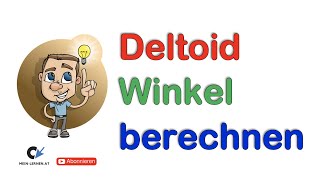 Deltoid fehlende Winkel berechnen [upl. by Mailliwnhoj]