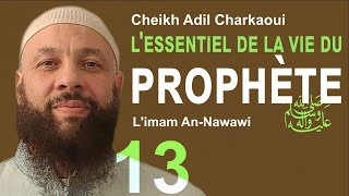 Lessentiel de la biographie prophétique 13 [upl. by Dnalyaw]