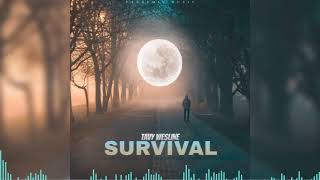 Tavy  Survival Official Audio [upl. by Sabian]