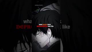 what depression looks like😰😰  depression whatsapp status OTAKU shorts anime [upl. by Samantha444]