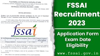 FSSAI Recruitment 2023 Notification Exam Date Eligibility [upl. by Benenson]