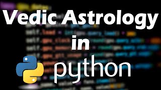 Easy code Vedic Astrology complex calculation in Python [upl. by Pat]