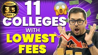 11 Engineering Colleges with Low Fees  High Package amp Placements  Harsh Sir VedantuMath [upl. by Milah]