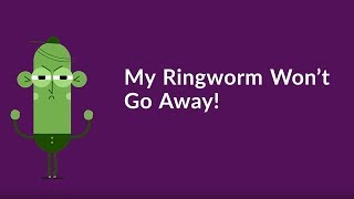 My Ringworm Won’t Go Away Quickest Way to Get Rid of Ringworm [upl. by Sid564]