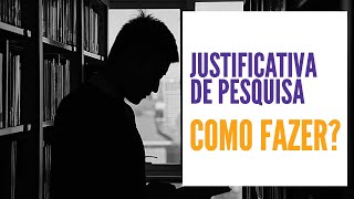 Como fazer justificativa de projeto de pesquisa de mestrado [upl. by Arfihs]