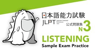 JLPT N3 LISTENING Sample Exam with Answers [upl. by Efram]