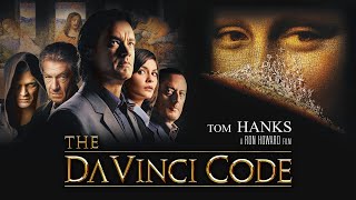 The Da Vinci Code 2006 Movie  Tom Hanks Audrey Tautou  The Da Vinci Code Movie Full FactsReview [upl. by Lukash]