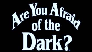 Are You Afraid of the Dark Theme Remix [upl. by Hernandez]