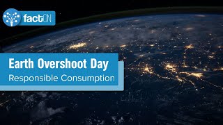 Earth Overshoot Day  Responsible Consumption  SDGPlus [upl. by Dupaix764]