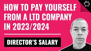 How to Pay Yourself as a Ltd Company UK  BEST Directors Salary 20232024 [upl. by Yerbua]