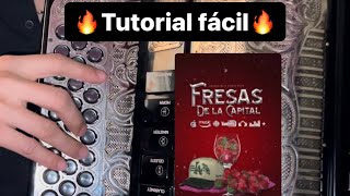 🍓FRESAS EN LA CAPITAL🍓 TUTORIAL COMPLETO EN ACORDEON DE FA🪗Legión Rg [upl. by Claudelle]