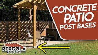 How to Install Pergola Post Bases On A Concrete Patio [upl. by Mufinella]