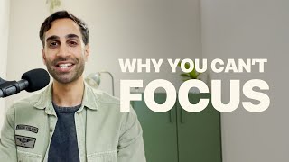 Why you cant focus and how to fix it [upl. by Otiragram]