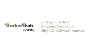 TimberTech Composite Decking  Hidden Fastener Installation [upl. by Zela747]