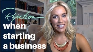 Rejection when Starting a Business  Business Tips [upl. by Nnylorac779]