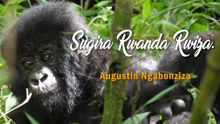 SUGIRA RWANDA RWIZA BY AUGUSTIN NGABONZIZA  YVON BROWN [upl. by Eelrebma]