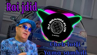 Rai remix Cheb lotfi yama samhili 🎹🎧 org 2024 روميكس راي الشاب لطفي ياما سمحيلي 🎹أورج 2024 [upl. by Sunny240]