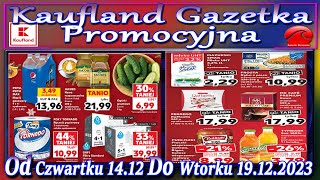 Kaufland Nowa Gazetka Od Czwartku 14122023  Promocje Okazje Tygodnia w Kauflandzie [upl. by Trebor]