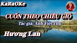 Karaoke Cuốn Theo Chiều Gió  Hương Lan [upl. by Jonna]