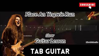 Place An Yngwie Run  Tab Guitar [upl. by Ddot]