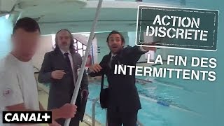 La fin des intermittents  Action Discrète [upl. by Suisyola]